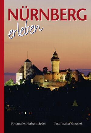 Buchcover Nürnberg erleben. Spanische Ausgabe | Walter Grzesiek | EAN 9783928645539 | ISBN 3-928645-53-6 | ISBN 978-3-928645-53-9