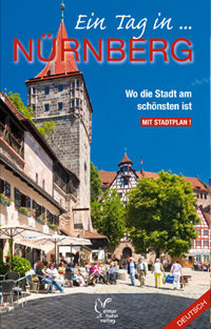 Buchcover Ein Tag in Nürnberg, englische Ausgabe  | EAN 9783928645751 | ISBN 3-928645-75-7 | ISBN 978-3-928645-75-1