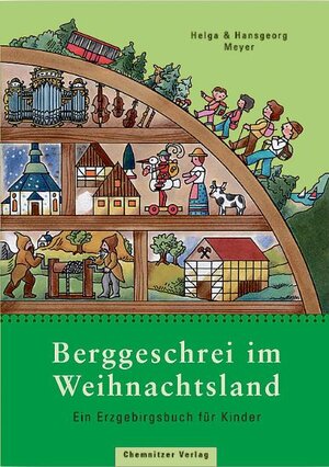 Buchcover Berggeschrei im Weihnachtsland | Helga Meyer | EAN 9783928678919 | ISBN 3-928678-91-4 | ISBN 978-3-928678-91-9