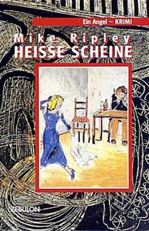 Buchcover Heisse Scheine | Mike Ripley | EAN 9783928679503 | ISBN 3-928679-50-3 | ISBN 978-3-928679-50-3