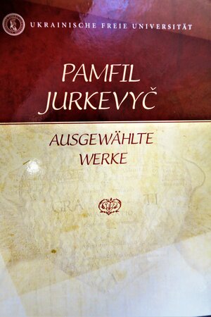 Buchcover Ausgewählte Werke | Pamfil Jurkevytsch | EAN 9783928687423 | ISBN 3-928687-42-5 | ISBN 978-3-928687-42-3