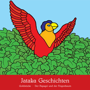 Buchcover Goldstücke - Der Papagei und der Feigenbaum  | EAN 9783928758222 | ISBN 3-928758-22-5 | ISBN 978-3-928758-22-2