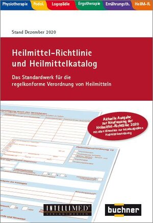 Buchcover Heilmittel-Richtlinie und Heilmittel-Katalog  | EAN 9783928763301 | ISBN 3-928763-30-X | ISBN 978-3-928763-30-1