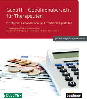 Buchcover GebüTh - Gebührenübersicht für Therapeuten  | EAN 9783928763363 | ISBN 3-928763-36-9 | ISBN 978-3-928763-36-3