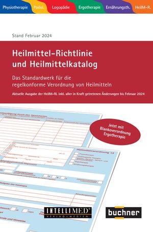 Buchcover Heilmittel-Richtlinie und Heilmittelkatalog  | EAN 9783928763547 | ISBN 3-928763-54-7 | ISBN 978-3-928763-54-7
