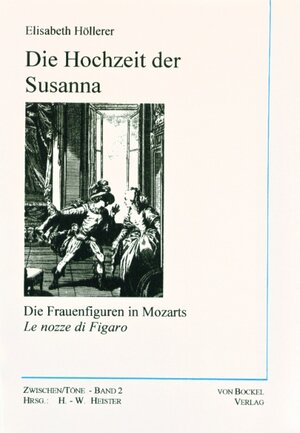 Buchcover Die Hochzeit der Susanna | Elisabeth Höllerer | EAN 9783928770491 | ISBN 3-928770-49-7 | ISBN 978-3-928770-49-1