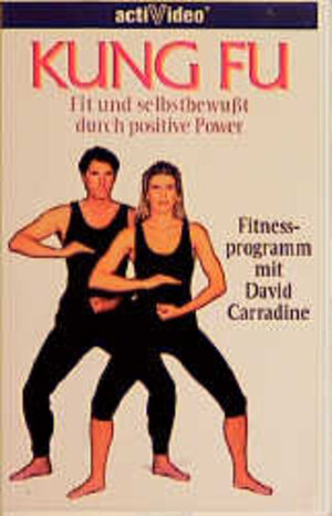 Buchcover Kung-Fu Fitness Programm | David Carradine | EAN 9783928775281 | ISBN 3-928775-28-6 | ISBN 978-3-928775-28-1