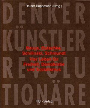 Buchcover Denker, Künstler, Revolutionäre | Joseph Beuys | EAN 9783928780131 | ISBN 3-928780-13-1 | ISBN 978-3-928780-13-1