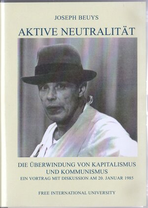 Buchcover Aktive Neutralität | Joseph Beuys | EAN 9783928780551 | ISBN 3-928780-55-7 | ISBN 978-3-928780-55-1