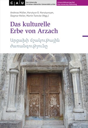 Buchcover Das kulturelle Erbe von Arzach │ Արցախի մշակութային ժառանգությունը  | EAN 9783928794954 | ISBN 3-928794-95-7 | ISBN 978-3-928794-95-4