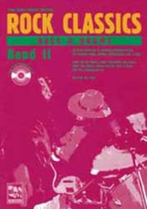 Rock Classics Bass und Drums. Die besten Rocksongs in spielbaren Originalversionen, Noten und Tabulatur. Spieltips, Equipmenttips, Licks und Tricks: ... Lizzy, Steppenwolf u. a. Play With The Band