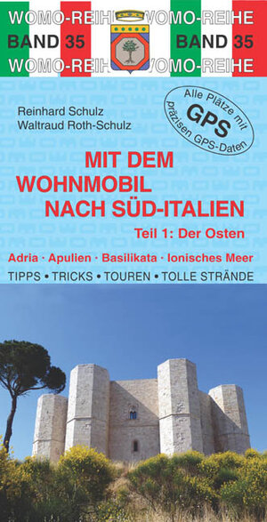 Buchcover Mit dem Wohnmobil nach Süditalien | Reinhard Schulz | EAN 9783928840835 | ISBN 3-928840-83-5 | ISBN 978-3-928840-83-5