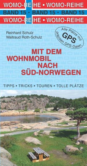 Buchcover Mit dem Wohnmobil nach Süd-Norwegen | Waltraud Roth-Schulz | EAN 9783928840897 | ISBN 3-928840-89-4 | ISBN 978-3-928840-89-7