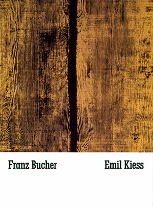 Buchcover Franz Bucher, Emil Kiess  | EAN 9783928869133 | ISBN 3-928869-13-2 | ISBN 978-3-928869-13-3