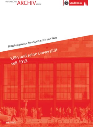 Buchcover Köln und seine Universität seit 1919  | EAN 9783928907507 | ISBN 3-928907-50-6 | ISBN 978-3-928907-50-7
