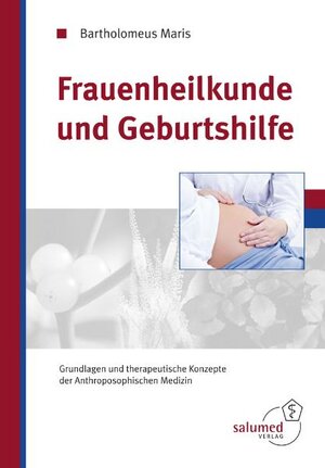 Buchcover Frauenheilkunde und Geburtshilfe | Bartholomeus Maris | EAN 9783928914260 | ISBN 3-928914-26-X | ISBN 978-3-928914-26-0