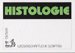 Buchcover Histologie | W Schmidt | EAN 9783928921039 | ISBN 3-928921-03-7 | ISBN 978-3-928921-03-9