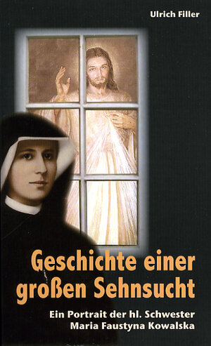 Buchcover Geschichte einer großen Sehnsucht | Ulrich Filler | EAN 9783928929790 | ISBN 3-928929-79-8 | ISBN 978-3-928929-79-0