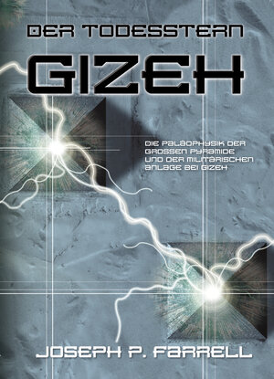 Buchcover Der Todesstern Gizeh | Joseph Farrell | EAN 9783928963015 | ISBN 3-928963-01-5 | ISBN 978-3-928963-01-5