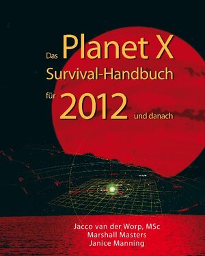 Buchcover Das Planet X Survival-Handbuch | Marshall Masters | EAN 9783928963268 | ISBN 3-928963-26-0 | ISBN 978-3-928963-26-8