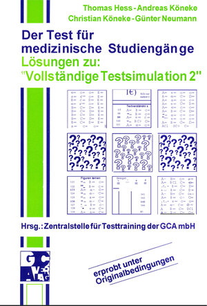 Buchcover Der Test für medizinische Studiengänge / Vollständige Testsimulation | Thomas Hess | EAN 9783928973090 | ISBN 3-928973-09-6 | ISBN 978-3-928973-09-0