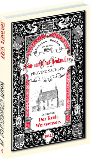 Buchcover Bau- und Kunstdenkmäler des Kreises WEISSENSEE 1882 | Heinrich Otte | EAN 9783929000542 | ISBN 3-929000-54-7 | ISBN 978-3-929000-54-2