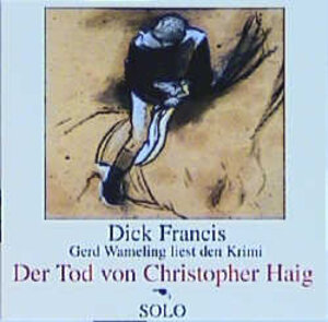 Buchcover Der Tod von Christopher Haig | Dick Francis | EAN 9783929079302 | ISBN 3-929079-30-5 | ISBN 978-3-929079-30-2