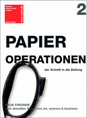 Papieroperationen  - der Schnitt in die Zeitung