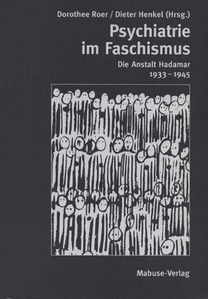 Buchcover Psychiatrie im Faschismus  | EAN 9783929106206 | ISBN 3-929106-20-5 | ISBN 978-3-929106-20-6