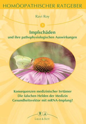 Buchcover Homöopatischer Ratgeber Impfschäden | Ravi Roy | EAN 9783929108033 | ISBN 3-929108-03-8 | ISBN 978-3-929108-03-3