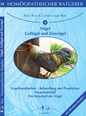 Buchcover Homöopathischer Ratgeber Vögel - Geflügel und Ziervögel | Ravi Roy | EAN 9783929108187 | ISBN 3-929108-18-6 | ISBN 978-3-929108-18-7
