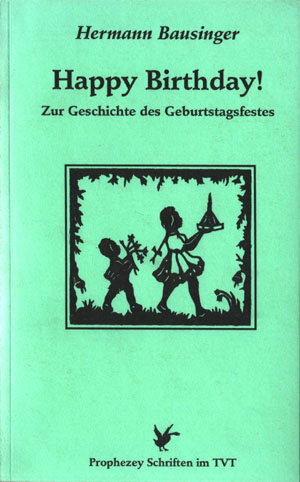 Buchcover Happy Birthday | Hermann Bausinger | EAN 9783929128031 | ISBN 3-929128-03-9 | ISBN 978-3-929128-03-1