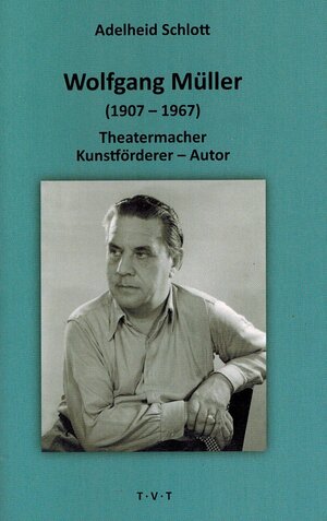 Buchcover Wolfgang Müller (1907 - 1967) | Adelheid Schlott | EAN 9783929128635 | ISBN 3-929128-63-2 | ISBN 978-3-929128-63-5