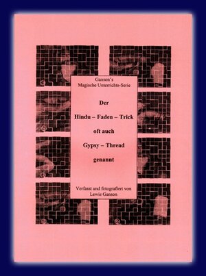 Buchcover Der Hindu-Faden-Trick | Lewis Ganson | EAN 9783929142129 | ISBN 3-929142-12-0 | ISBN 978-3-929142-12-9