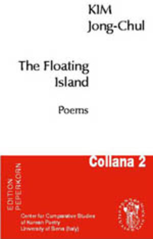 Buchcover The Floating Island | Jong-Chul Kim | EAN 9783929181234 | ISBN 3-929181-23-1 | ISBN 978-3-929181-23-4