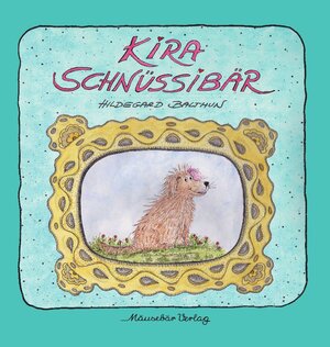 Buch Kira Schnüssibär (978-3-929225-02-0)