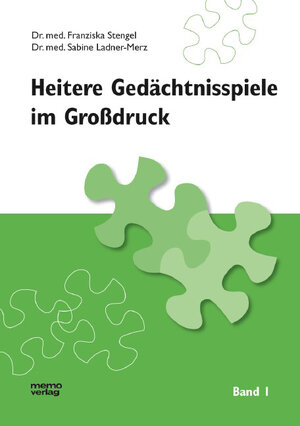 Heitere Gedächtnisspiele im Grossdruck: Heitere Gedächtnisspiele im Großdruck, Bd.1: Mit 20 Spielübungen