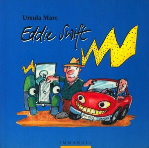 Buchcover Eddie Swift | Ursula Marc | EAN 9783929336030 | ISBN 3-929336-03-0 | ISBN 978-3-929336-03-0