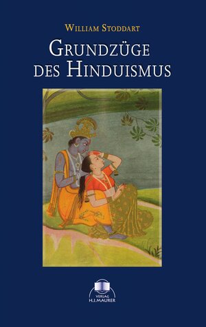 Buchcover Grundzüge des Hinduismus | William Stoddart | EAN 9783929345636 | ISBN 3-929345-63-3 | ISBN 978-3-929345-63-6