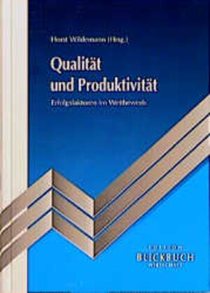 Buchcover Qualität und Produktivität | Horst Wildemann | EAN 9783929368239 | ISBN 3-929368-23-4 | ISBN 978-3-929368-23-9