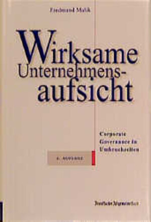 Buchcover Wirksame Unternehmensaufsicht | Malik Fredmund | EAN 9783929368857 | ISBN 3-929368-85-4 | ISBN 978-3-929368-85-7