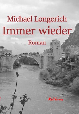 Buchcover Immer wieder | Michael Longerich | EAN 9783929386882 | ISBN 3-929386-88-7 | ISBN 978-3-929386-88-2