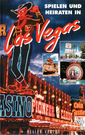 Spielen und Heiraten in Las Vegas