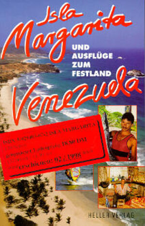 Isla Margarita und Ausflüge zum Festland Venezuela