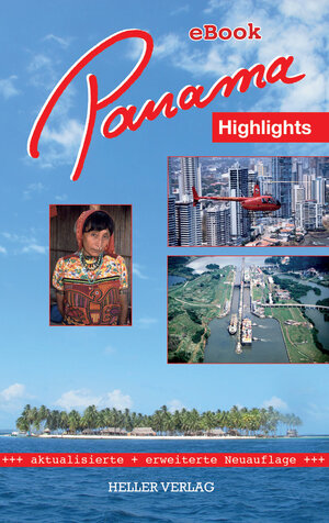 Buchcover Panama Highlights | Klaus Heller | EAN 9783929403572 | ISBN 3-929403-57-9 | ISBN 978-3-929403-57-2