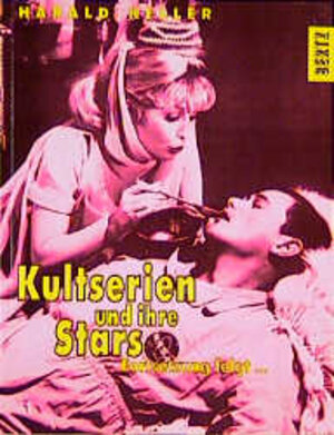 Buchcover Kultserien und ihre Stars | Harald Keller | EAN 9783929470154 | ISBN 3-929470-15-2 | ISBN 978-3-929470-15-4