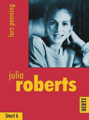 Buchcover Julia Roberts | Lars Penning | EAN 9783929470369 | ISBN 3-929470-36-5 | ISBN 978-3-929470-36-9