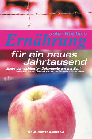 Buchcover Ernährung für ein neues Jahrtausend | John Robbins | EAN 9783929475081 | ISBN 3-929475-08-1 | ISBN 978-3-929475-08-1