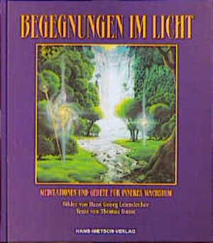 Buchcover Begegnungen im Licht | Hans G Leiendecker | EAN 9783929475968 | ISBN 3-929475-96-0 | ISBN 978-3-929475-96-8