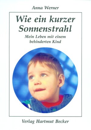 Buchcover Wie ein kurzer Sonnenstrahl | Anna Werner | EAN 9783929480535 | ISBN 3-929480-53-0 | ISBN 978-3-929480-53-5